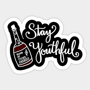 Stay Youthful Sticker